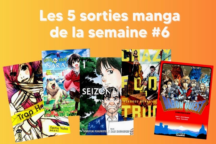 sorties manga 6