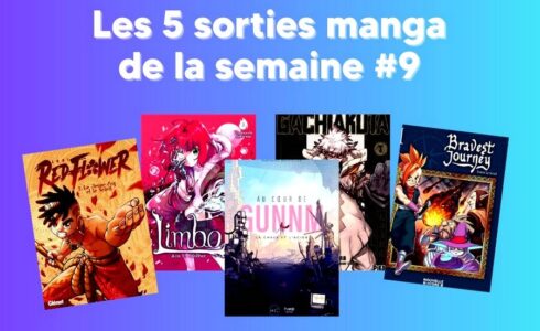 sorties mangas de la semaine 9