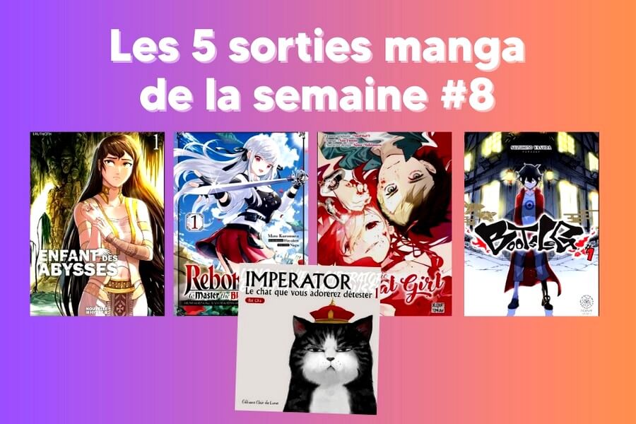 sorties manga 8