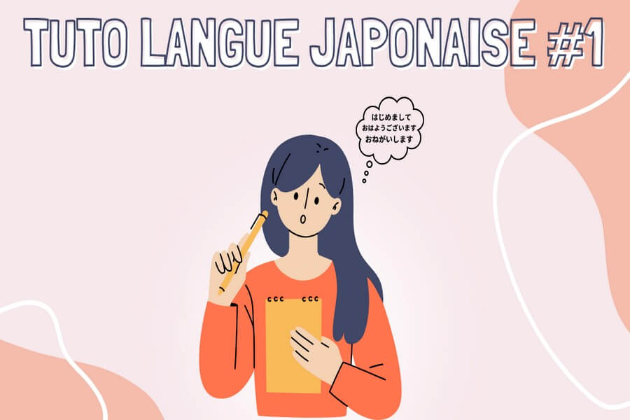 tuto japonais #1