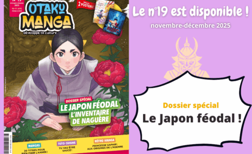 Otaku Manga n°19 - Le Japon féodal