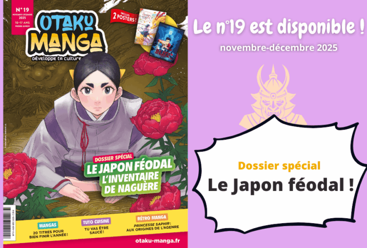 Otaku Manga n°19 - Le Japon féodal
