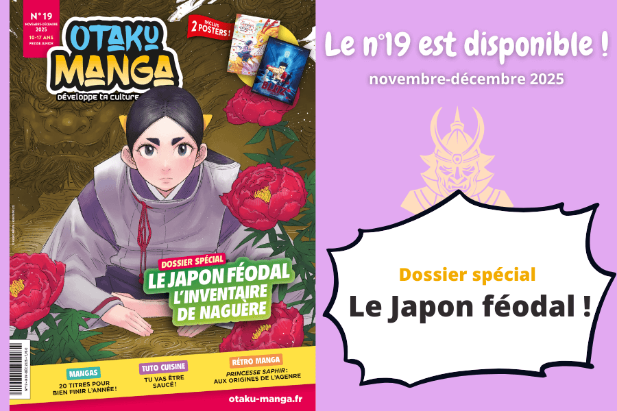 Otaku Manga n°19 - Le Japon féodal