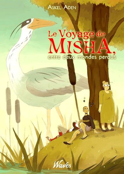 voyage de misha